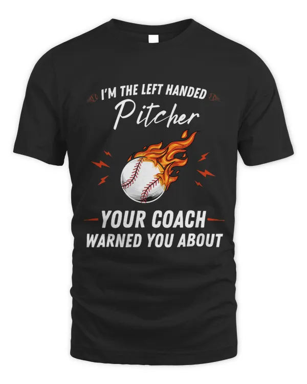 Im the left handed pitcher Left Handed Baseball Pitcher 2