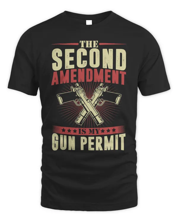 The Second Amendment Is My Gun Permit Pro 2A Gun Rights