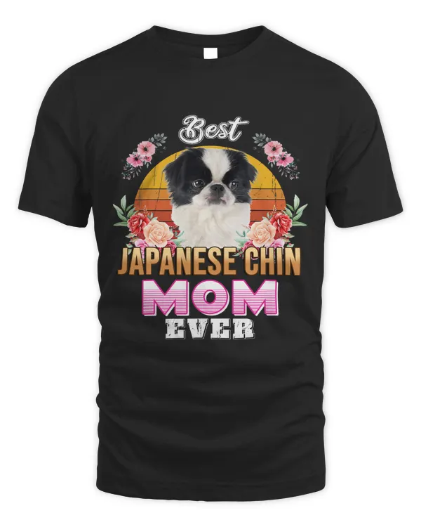 Vintage Best Japanese Chin Mom Ever Mothers Day For Dog Mom