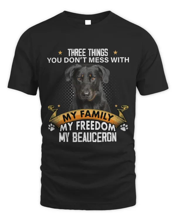 Three Things You Don t Mess With Beauceron Dog Lovers