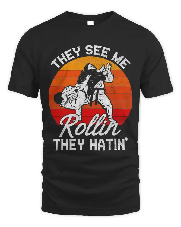 They See Me Rollin They Hatin Funny Jiu Jitsu Gear MMA BJJ