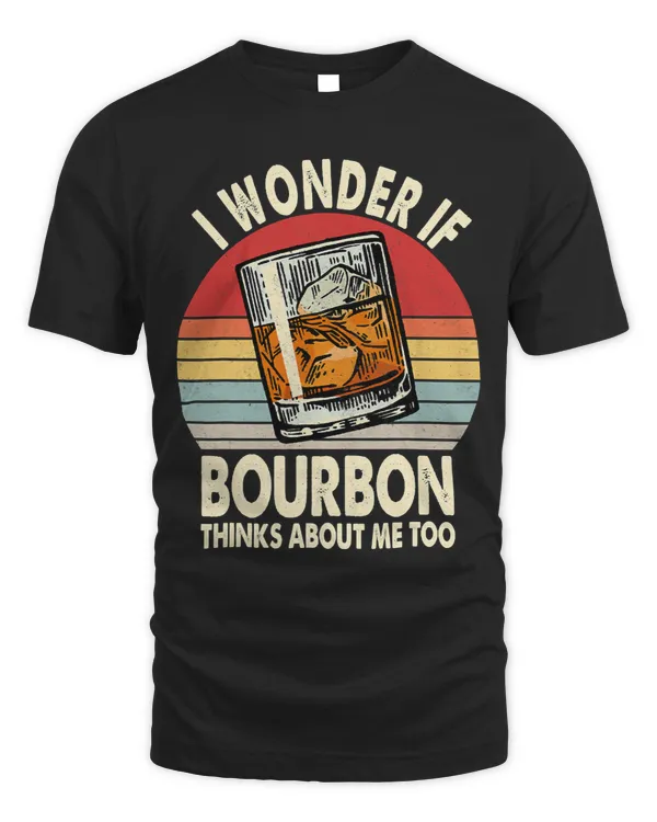 Bourbon Thinks About Shirt Vintage Retro 248