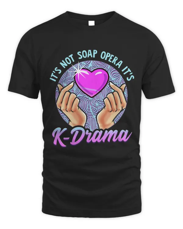 Korean Drama It’s Not Soap Opera It’s KDrama Fan