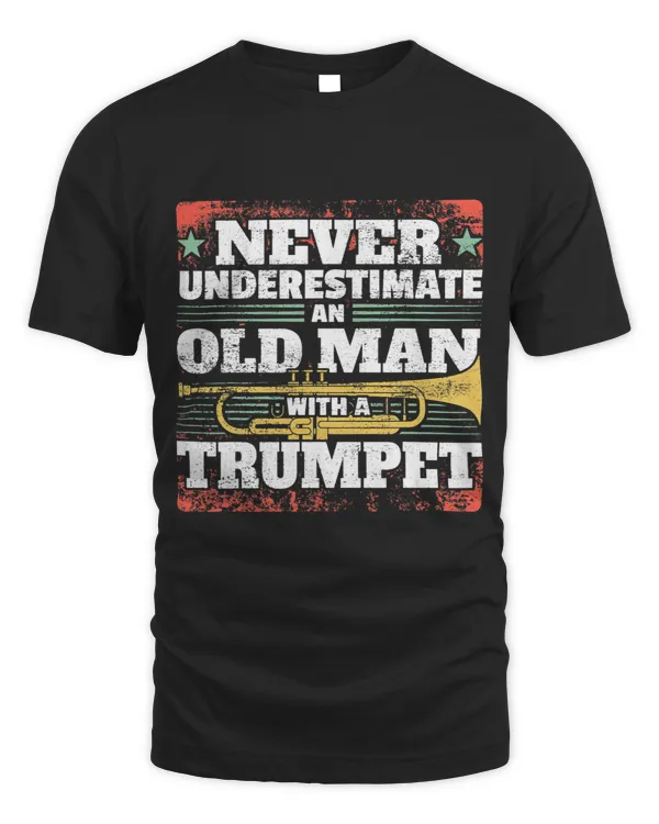 Dad Trumpet Player Grandpa Trumpet Old Man Father Trumpeter