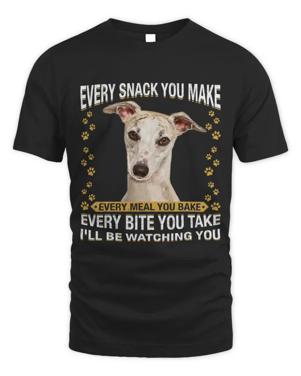 Every Snack You Make Funny Sighthound Dog Mom Dog Dad