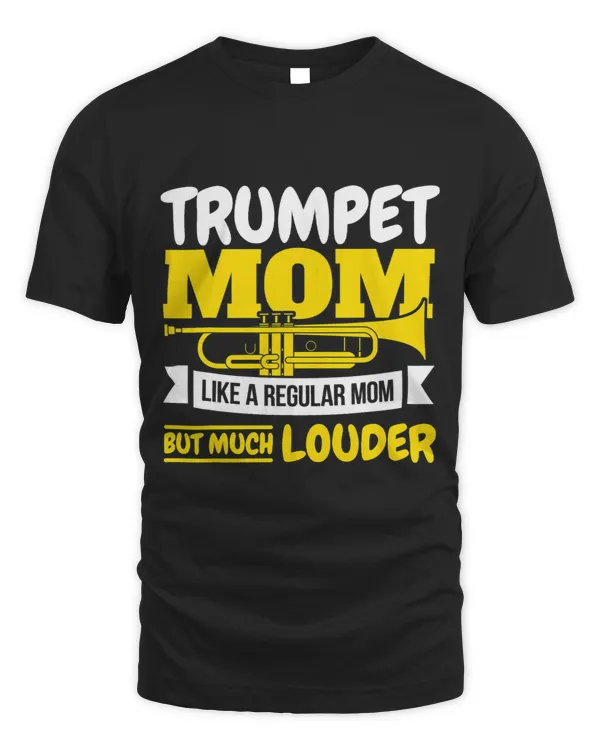 Mom Trumpet Player Mother Trumpeter