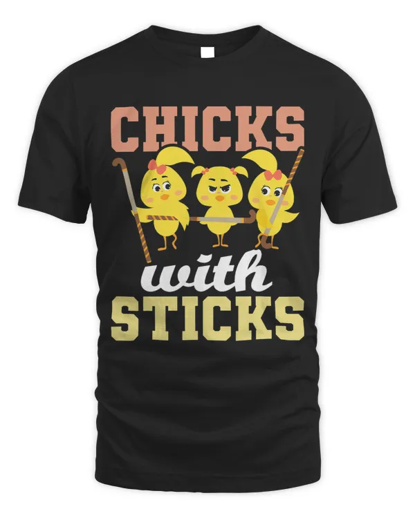 Chicks With Sticks Field Hockey Player Hockey Fan