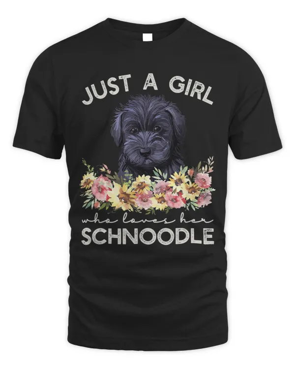 Schnoodle Gifts Just A Girl Who Loves Her Schnoodle
