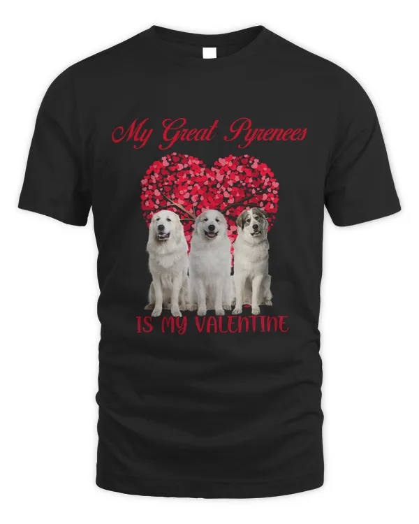 My Great Pyrenees Is My Valentine Dog Lover Valentines Day 239
