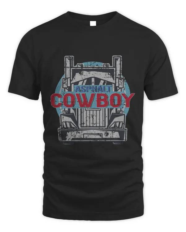 Asphalt Cowboy Cool Truck Driver Design Trucker 3