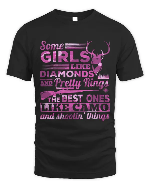 Deer Hunting Hunt Some Girls like Diamonds and Pretty Rings 3
