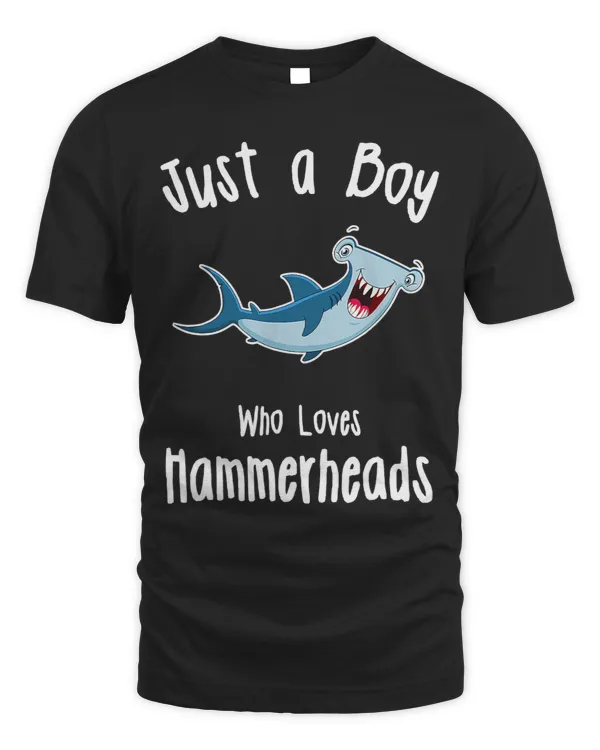 Just A Boy Who Loves Hammerheads Shark