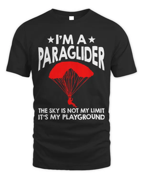Im A Paraglider The Sky Is Not My Limit