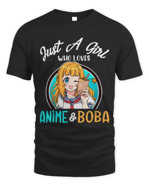 Just A Girl Who Loves Anime and Boba Bubble Tea Gift