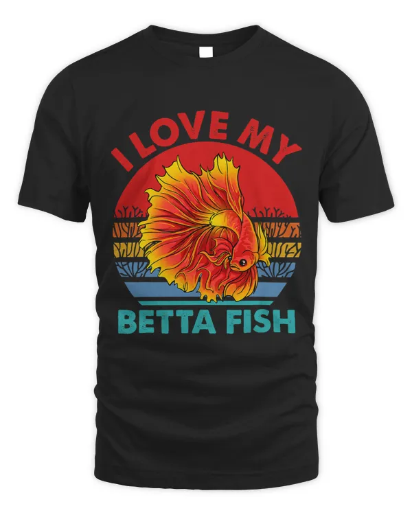 I Love My Betta Fish Tank Aquarium Fishkeeping Aquarist