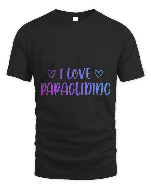I Love Paragliding Graphic Paraglider Parachute Skydiving