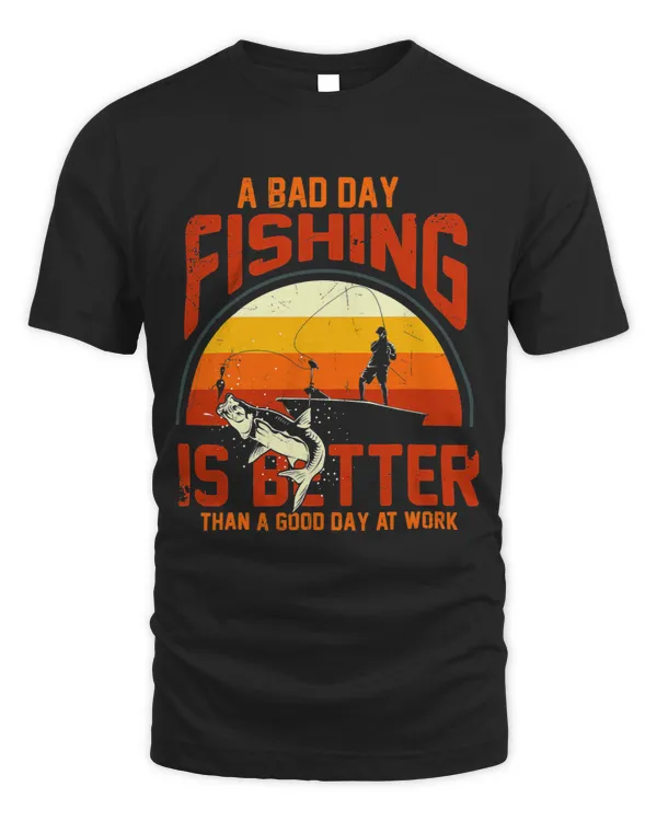 Mens A Bad Day Fishing Is Better Than A Good Day At Work Quo