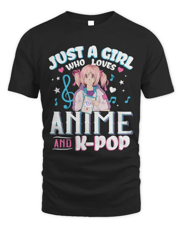 Just A Girl Who Loves Anime Kpop Funny Anime Music Lover