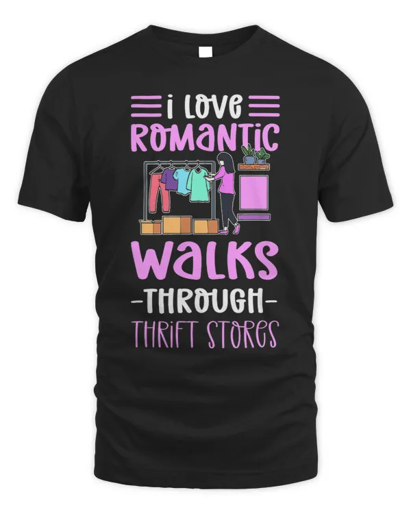 I Love Romantic Walks Through Thrift Stores. Thrifting