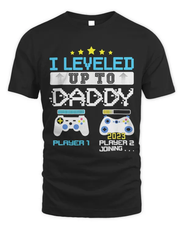 I Leveled Up To Daddy 2023 Promoted To Father Soon To Be Dad