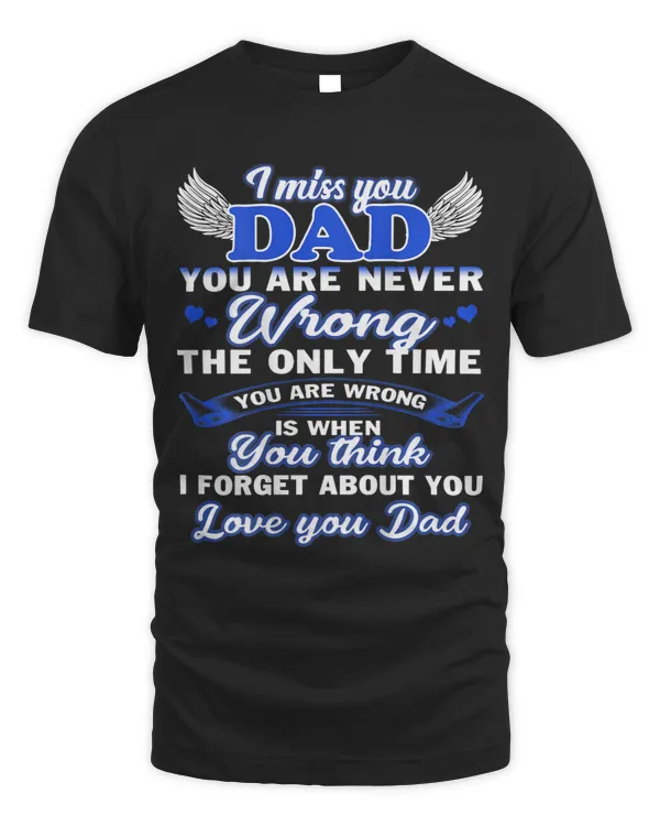I Miss You DadDad in Heaven I Miss You Dad Fathers Day