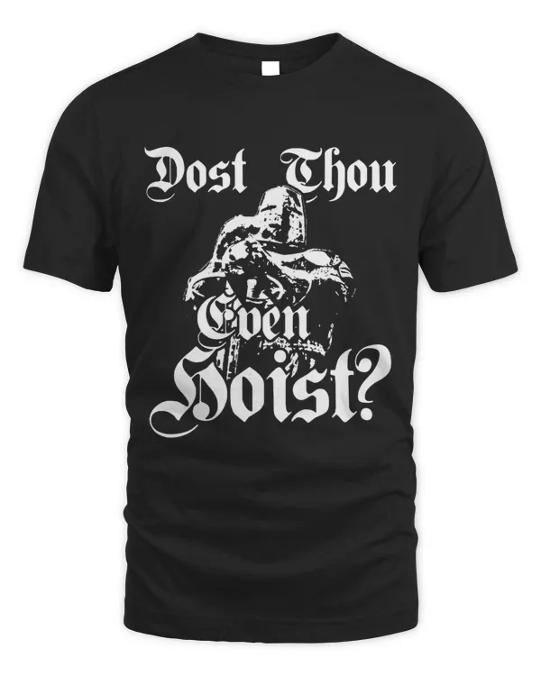 Dost Thou Even Hoist Meme Deus Vult Fitness Funny
