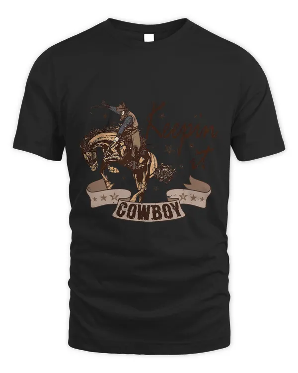 Retro Cowboy Horsing Keeping It Cowboy Rodeo Western Country