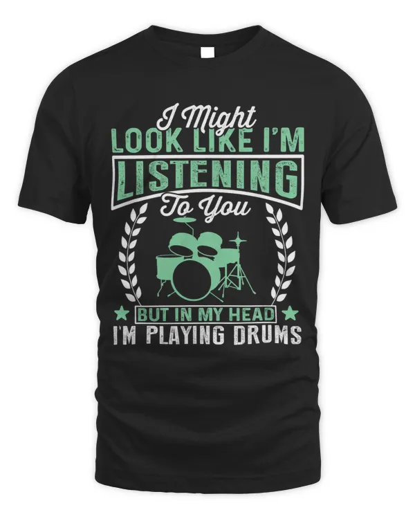 In My Head Im Playing My Drums Funny