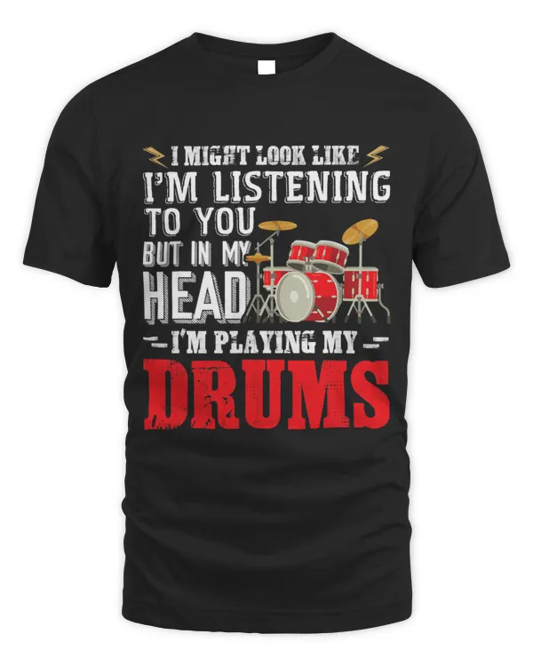 In My Head Im Playing My Drums Music Drummer Funny Gift