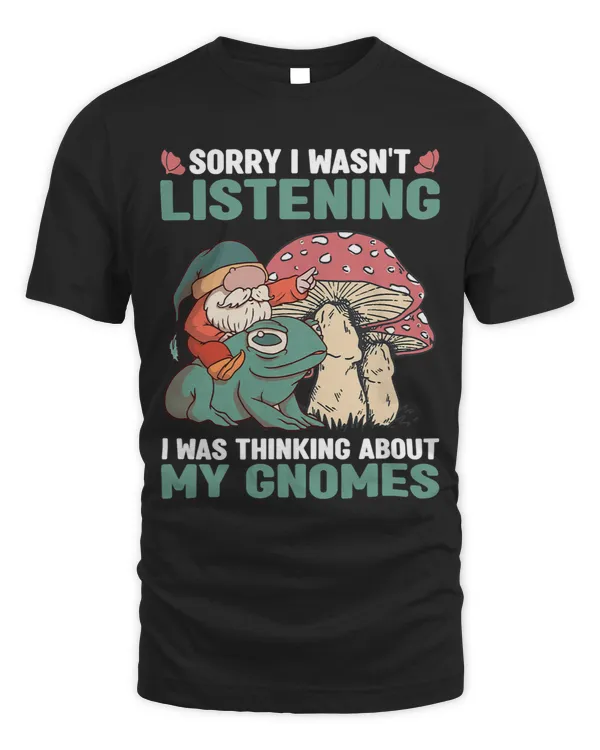 I Was Thinking about my Gnomes