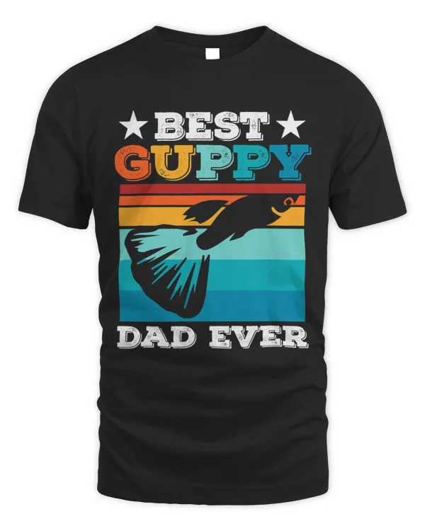Mens Best Guppy Dad Ever Aquarium Fish Keeper Guppy Fish Lover