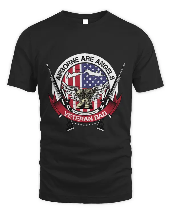 Mens Airborne are Angels Veteran Dad US Army Gun Eagle Flag