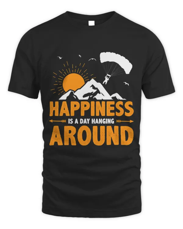 Happiness Is A Day Hanging Around Paragliding Paraglider