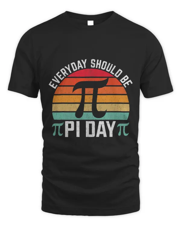 Funny 3.14 Pi Math Club Tee Every Day Should Be Pi Day
