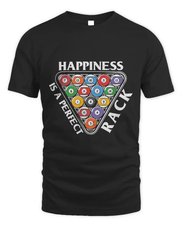 Happines is a Perfect Rack Billards Quote