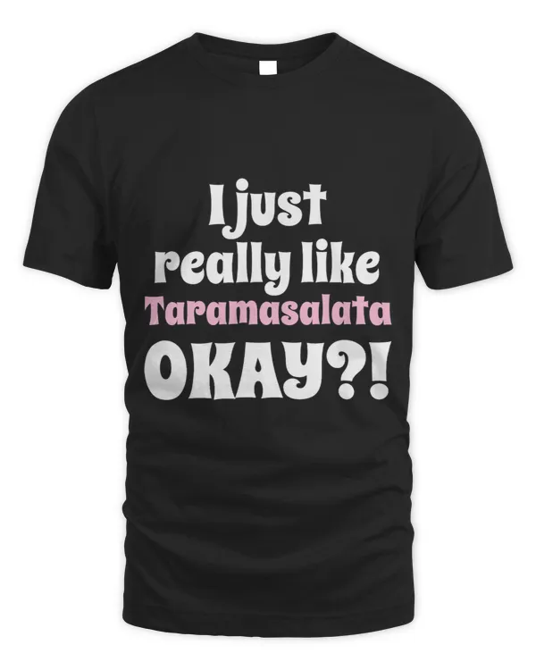 I just really like the Greek Fish Roe Dip okay Taramasalata