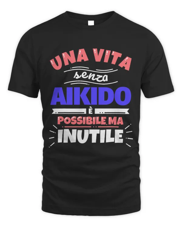 Aikido Gift Funny Athletic Sports Vine Without Aikid