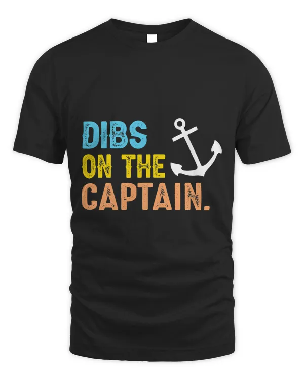 Funny Captain Wife Dibs on the Captain