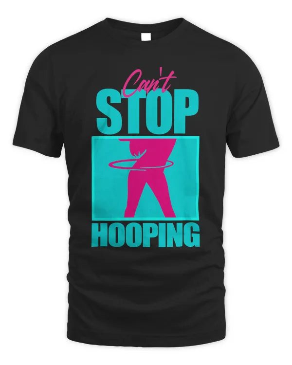 Cant Stop Hooping Cute Hula Hooper Girl Dancing Workout