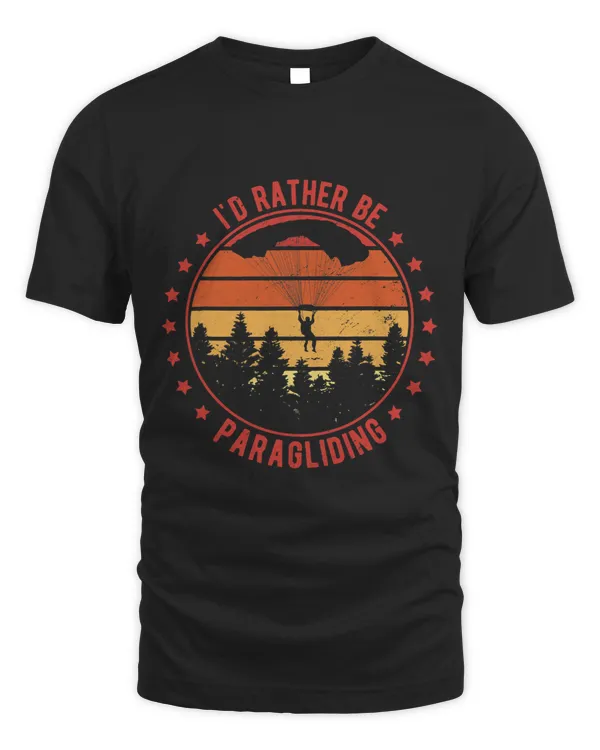Id Rather Be Paragliding Paraglider Parachute Skydiving 23
