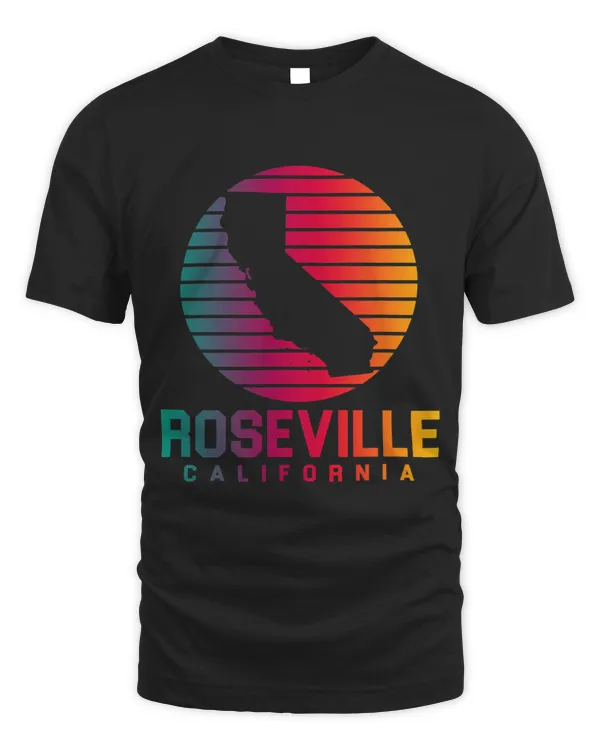 Roseville California T Shirt CA Souvenirs