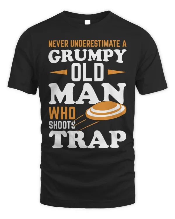 NEVER UNDERESTIMATE A TRAP SHOOTING OLD MAN 3