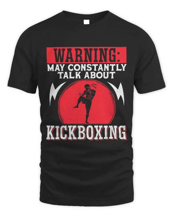 Kickboxing Vintage WarningMay Constantly Talk About