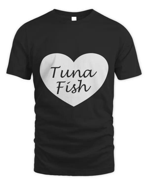 Tuna Fish Heart Apparel Unique Fishes Lover Design