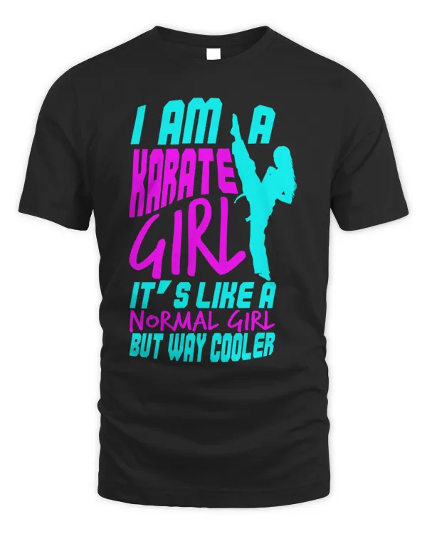 I Am A Karate Girl Quote for Girls 9