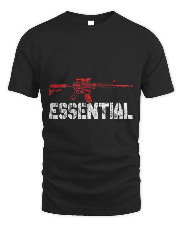 Essential AR15 Owners Gun Rights Bullet Gun Lovers