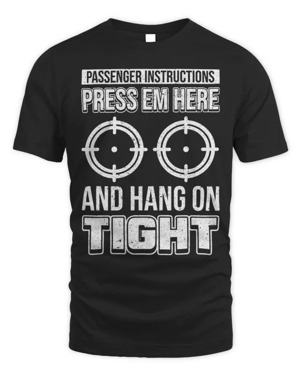 Passenger Instructions Press Em Here And Hang On Tight Moto