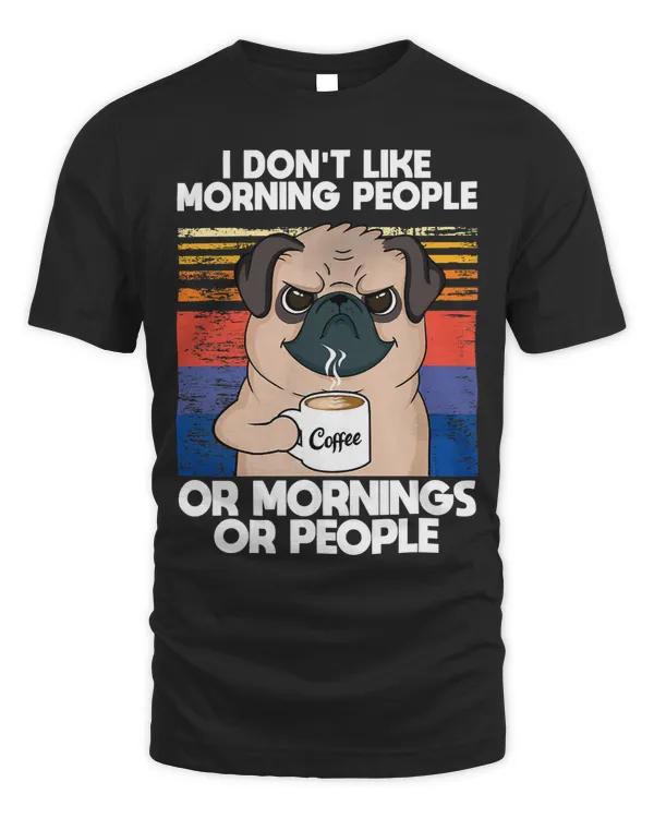Pug Lover with coffee funny for all american people with humor 30 Pugs Dog