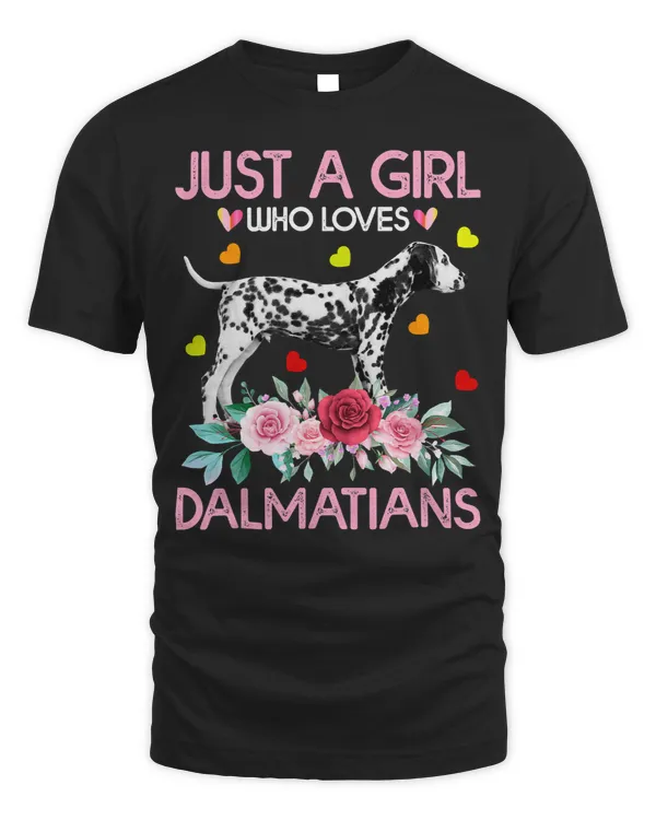 Funny Dalmatian Lover Just A Girl Who Loves Dalmatians 74 Dalmatian Lover Dalmatians Dog