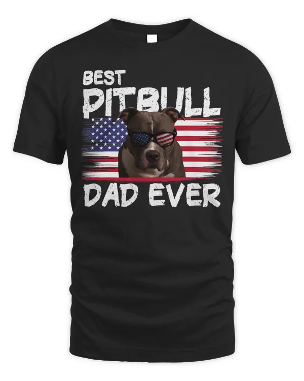 Bully Lover Dog Best Pitbull Dad Ever American Flag Sunglasses Dog Lover 116 Pitbull Dog